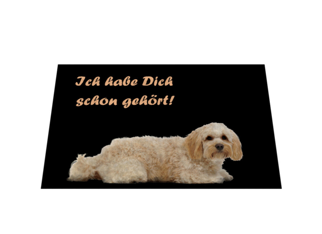 Fußmatte "Cockapoo - Ich habe Dich schon gehört! – hunde-shirt.de