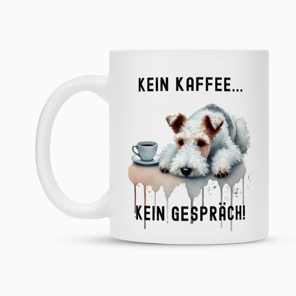 Tasse "Foxterrier - Kein Kaffee..." – hunde-shirt.de