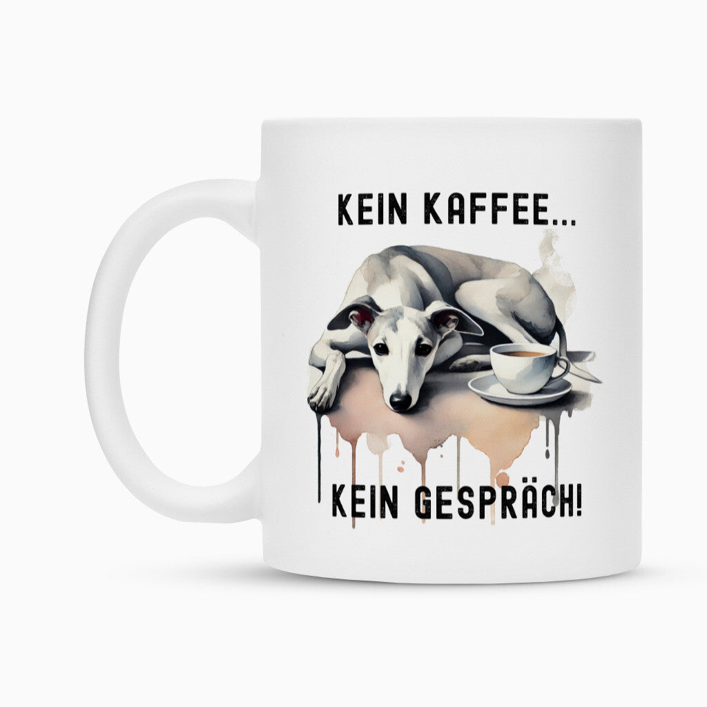 Tasse "Greyhound - Kein Kaffee..." – hunde-shirt.de
