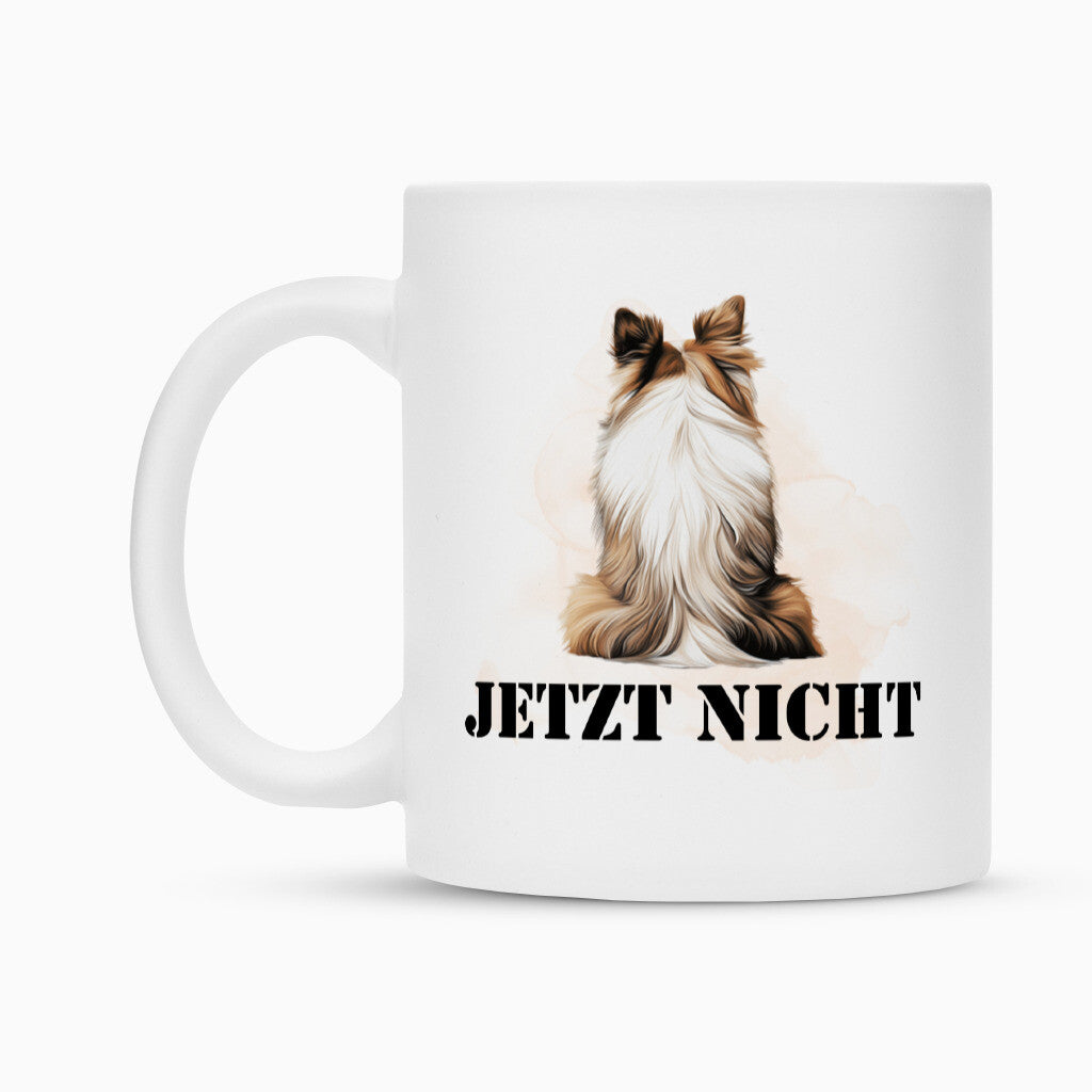 Tasse "Sheltie - JETZT NICHT 2" – hunde-shirt.de