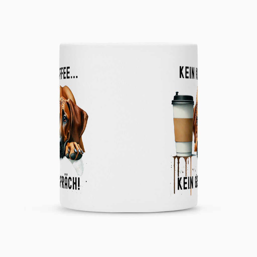 Tasse "Rhodesian Ridgeback - Kein Kaffee..." – hunde-shirt.de