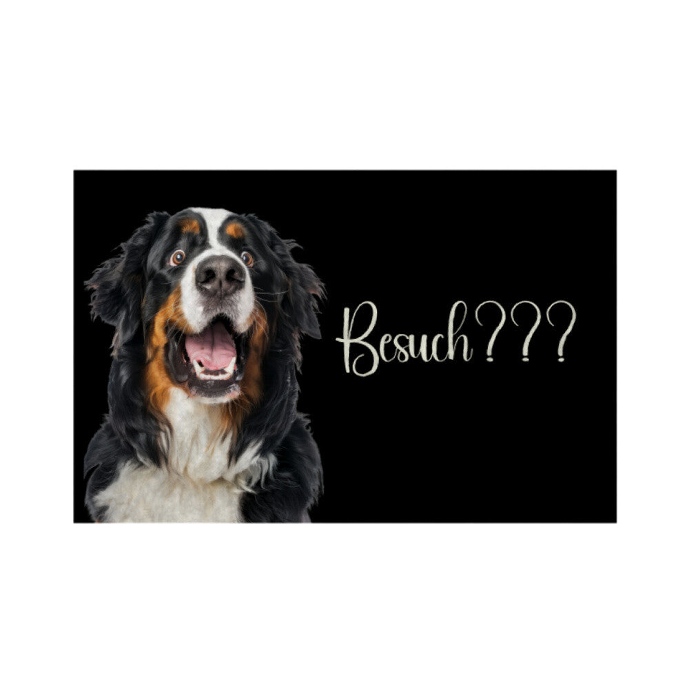 Fußmatte "Berner Sennenhund - Besuch???" Weiß – hunde-shirt.de