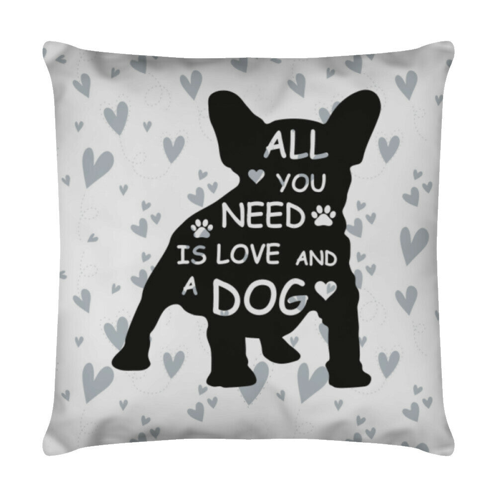 Kissen "Frenchie - All You need" Weiß – hunde-shirt.de