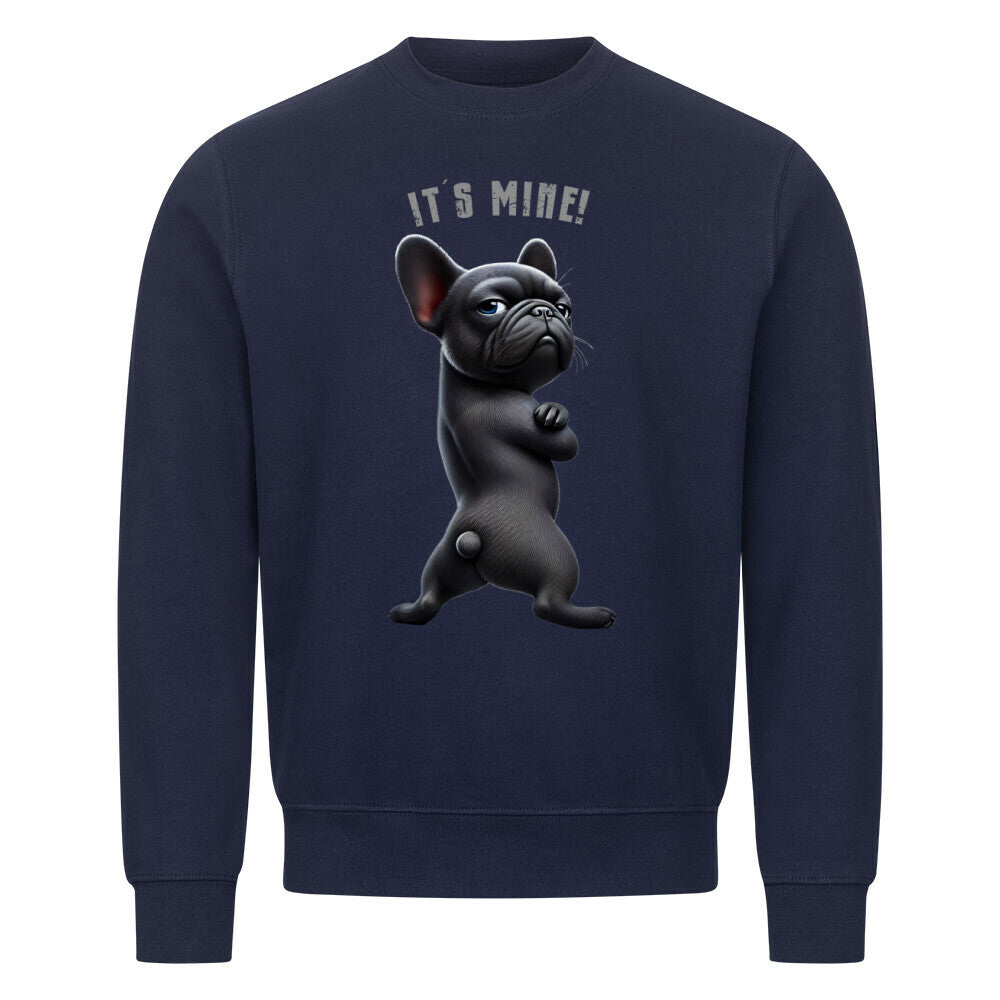 Premium Sweatshirt "Französische Bulldogge - It´s mine!" Navy Blue – hunde-shirt.de