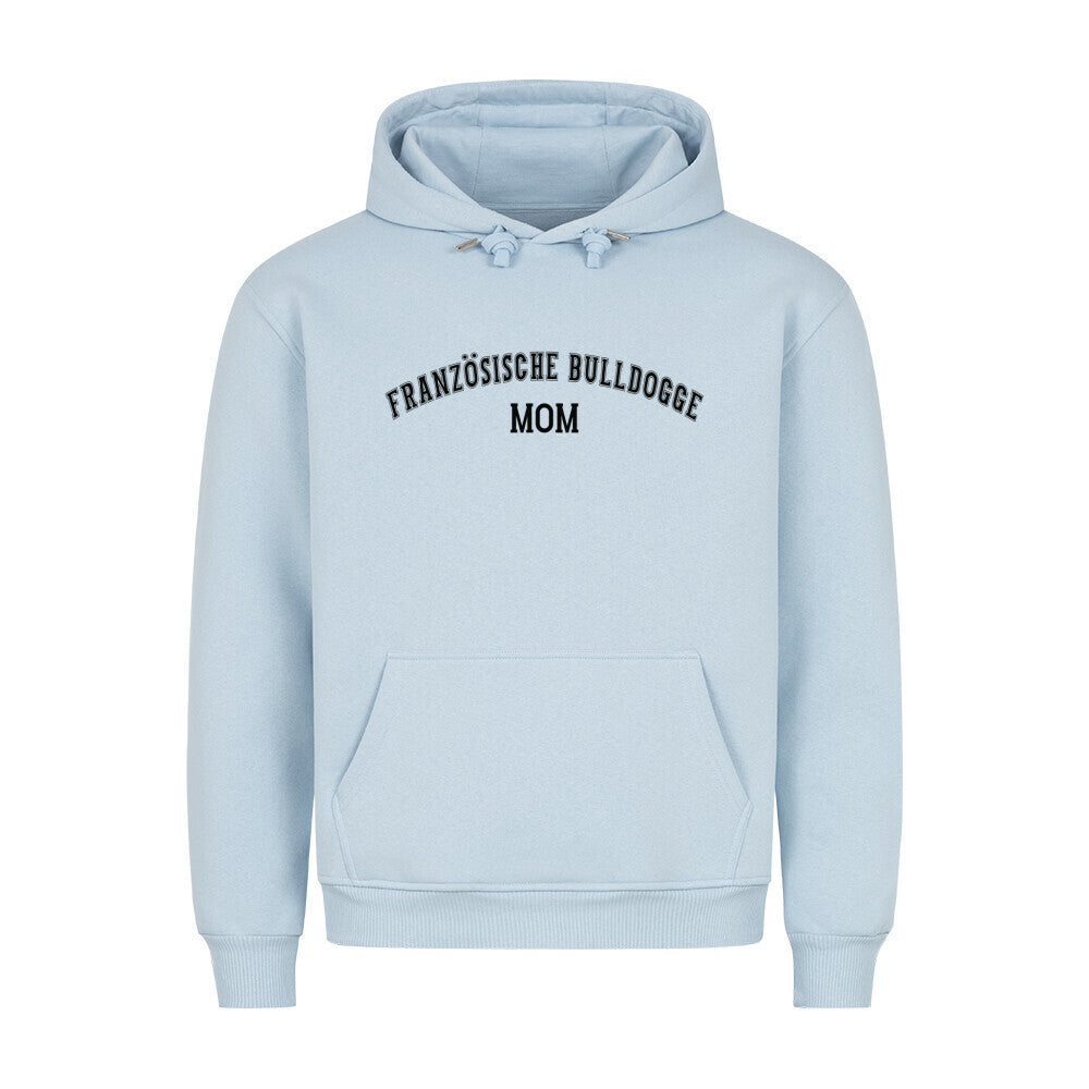 Premium Hoodie "Französische Bulldogge - MOM" Babyblau – hunde-shirt.de