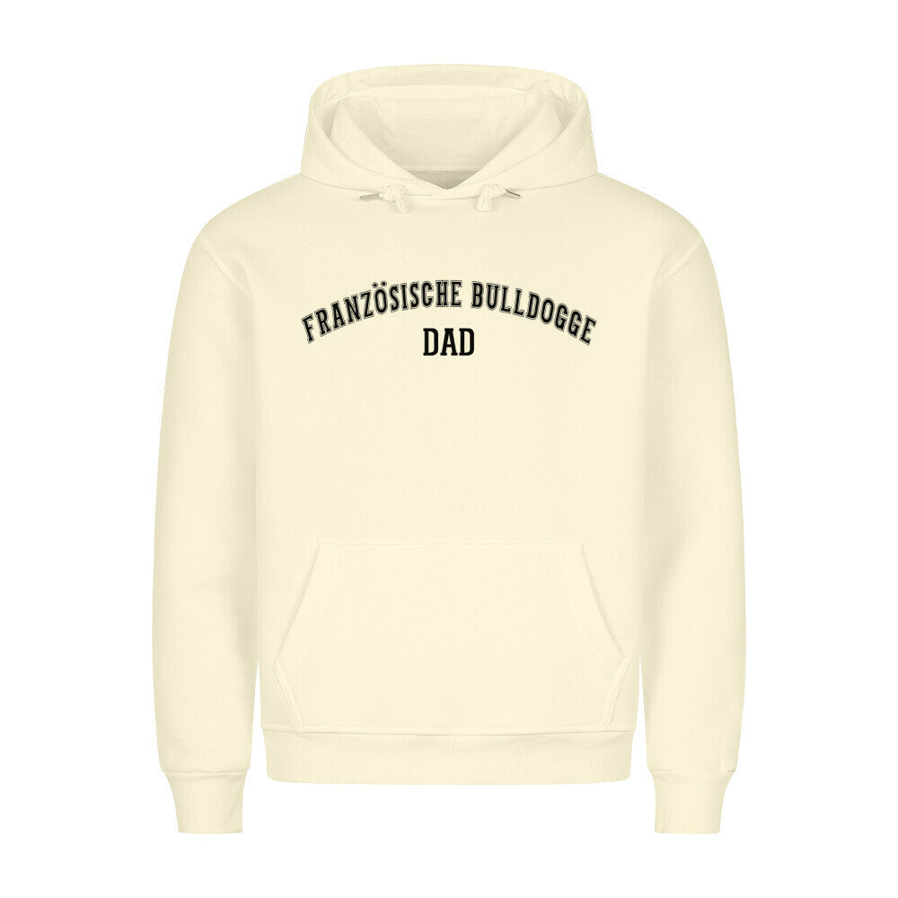 Premium Hoodie "Französische Bulldogge - DAD" Beige – hunde-shirt.de