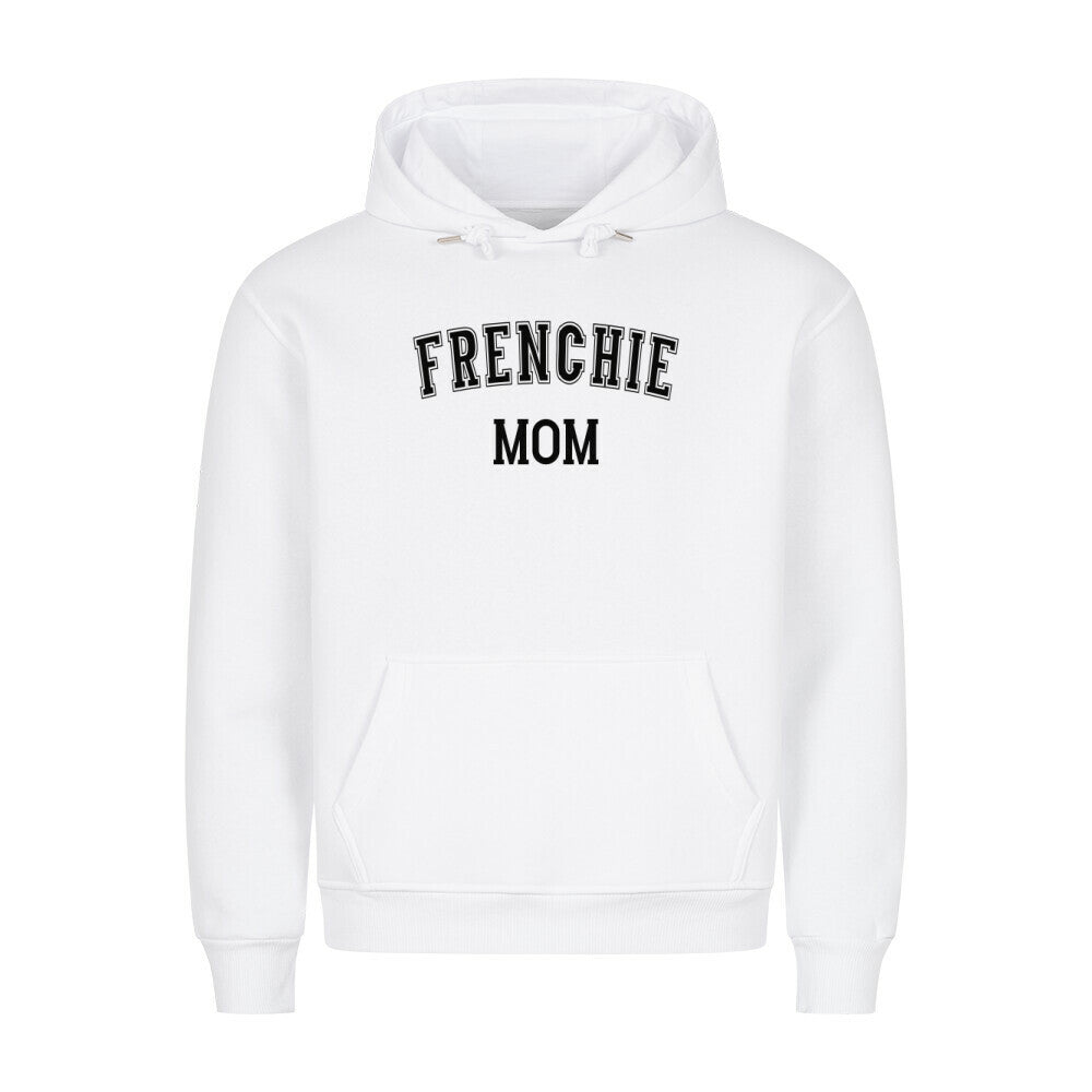 Premium Hoodie "Frenchie - MOM" Weiß – hunde-shirt.de