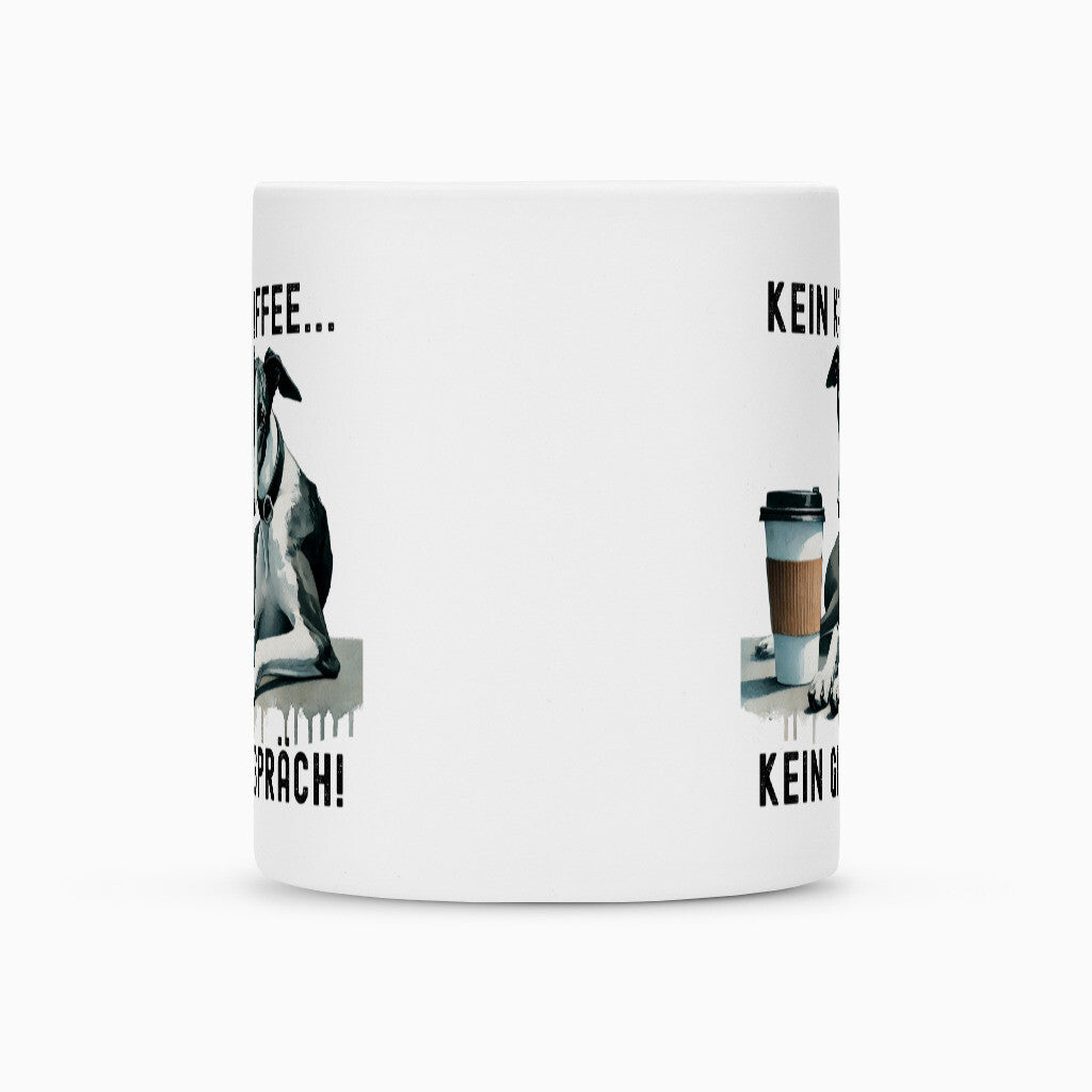 Tasse "Greyhound - Kein Kaffee..." – hunde-shirt.de