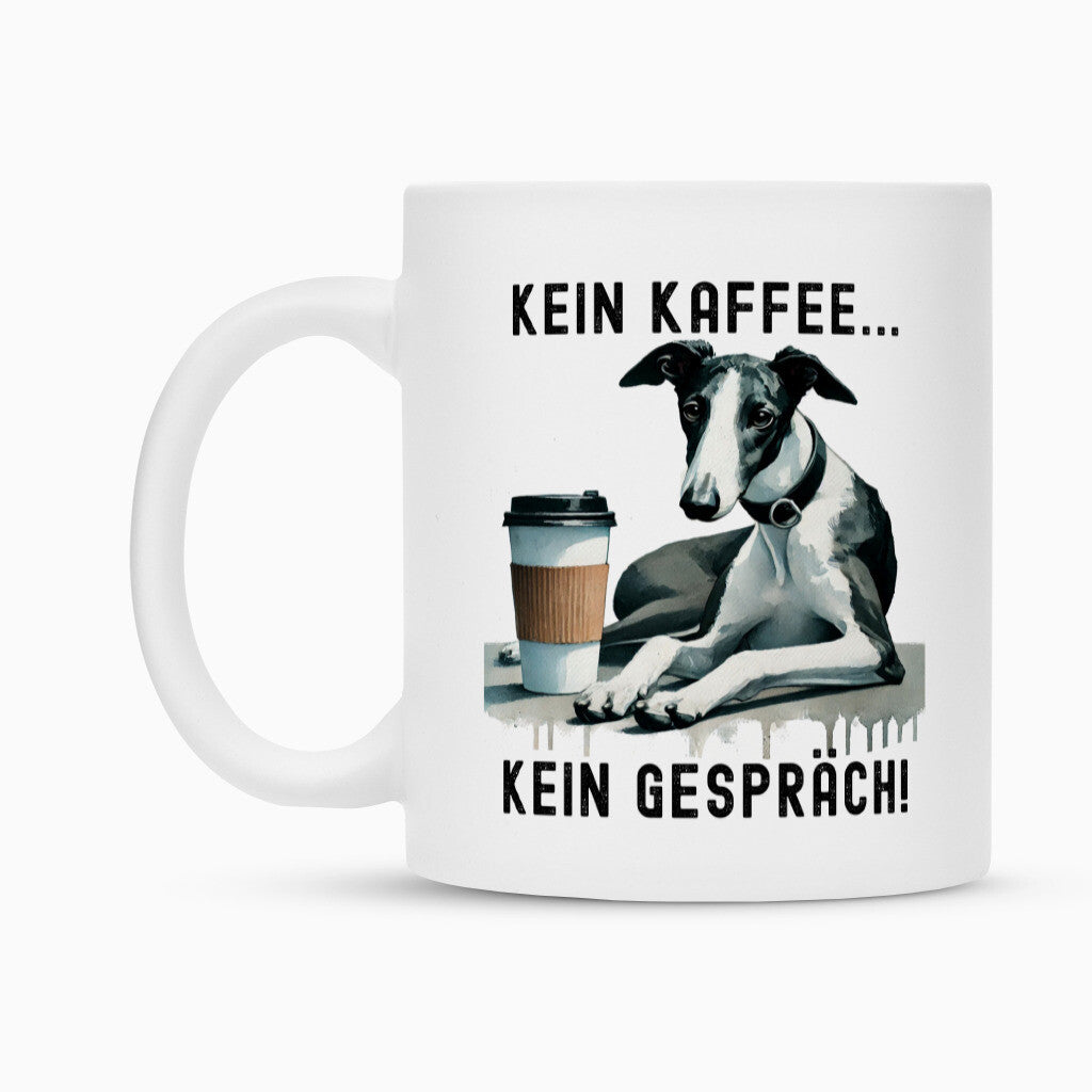 Tasse "Greyhound - Kein Kaffee..." – hunde-shirt.de