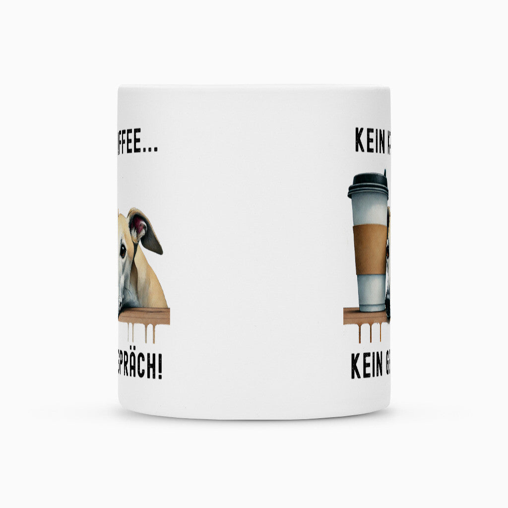 Tasse Greyhound ( hell ) - Kein Kaffee..." – hunde-shirt.de