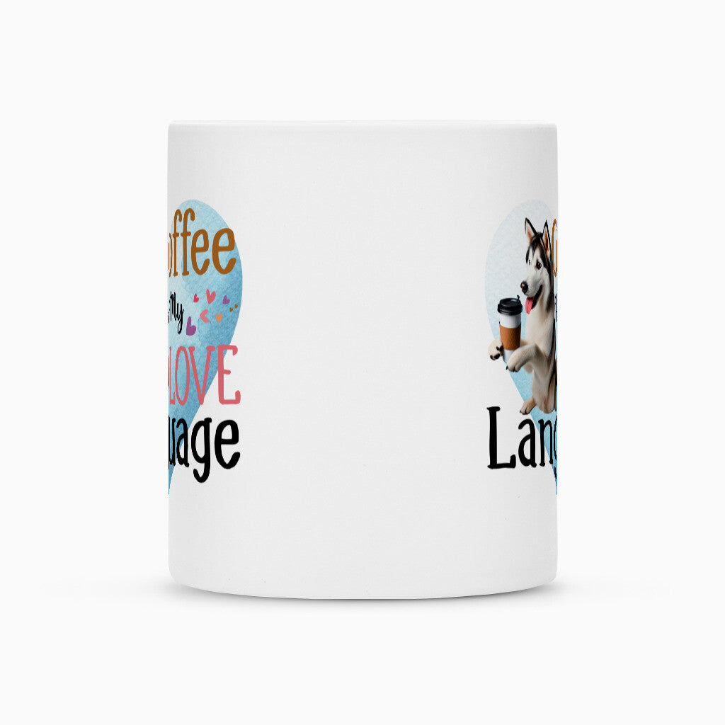 Tasse "Husky - Love Language" – hunde-shirt.de