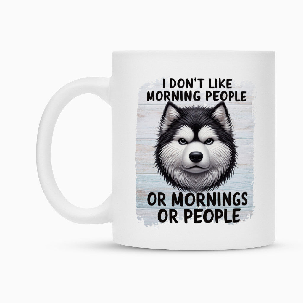 Tasse "Husky - Morning People" – hunde-shirt.de