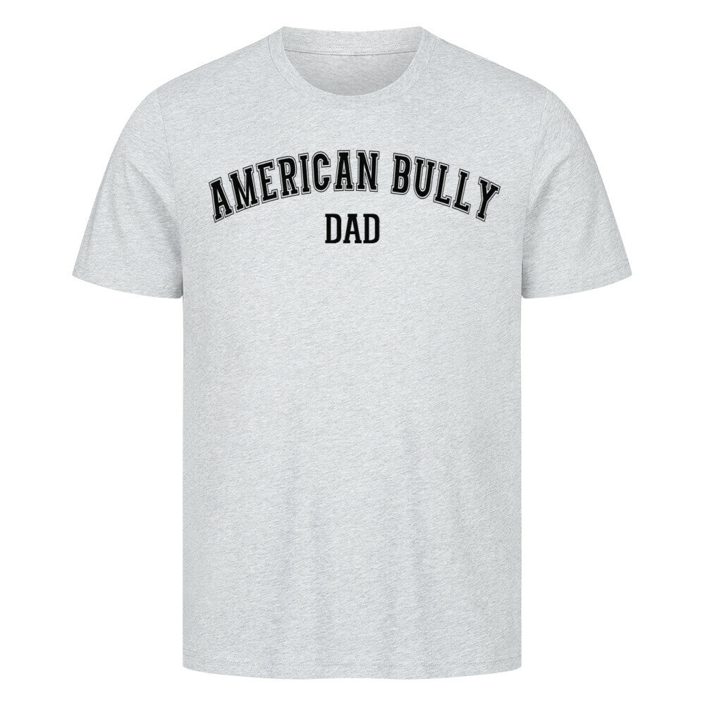 Premium T-Shirt "American Bully XL / XXL - DAD" Heather Grey – hunde-shirt.de
