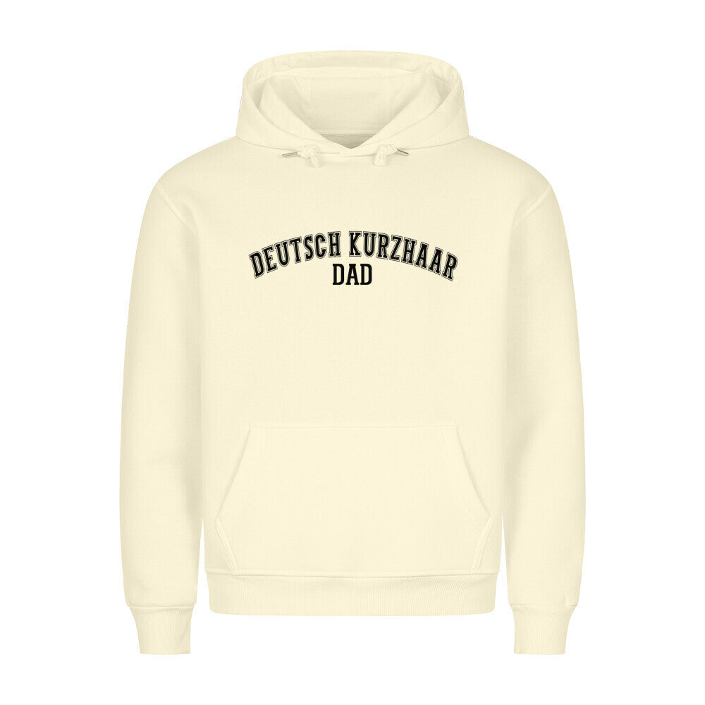 Premium Hoodie "Deutsch Kurzhaar - DAD" Beige – hunde-shirt.de
