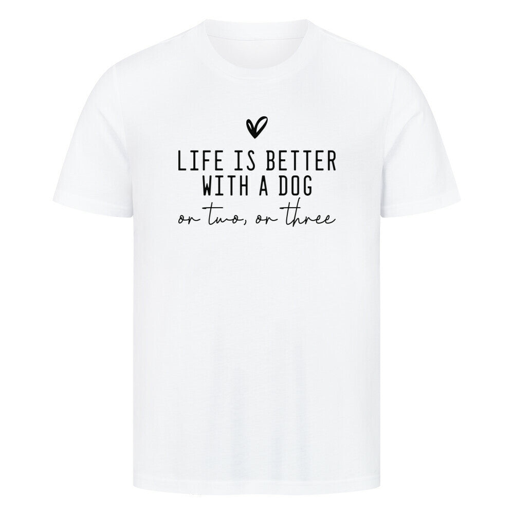 Premium T-Shirt "Hunde - Life is better" Weiß – hunde-shirt.de