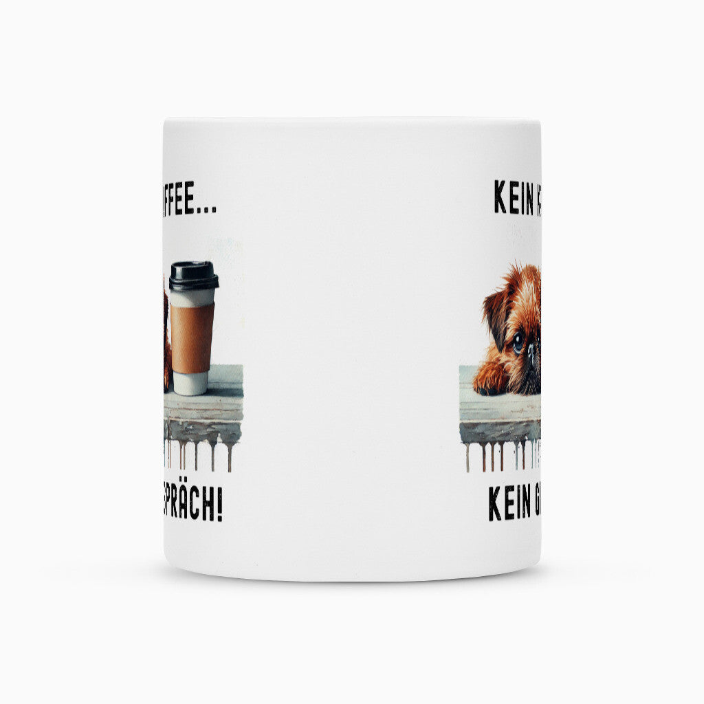 Tasse "Brüsseler Griffon - Kein Kaffee..." – hunde-shirt.de