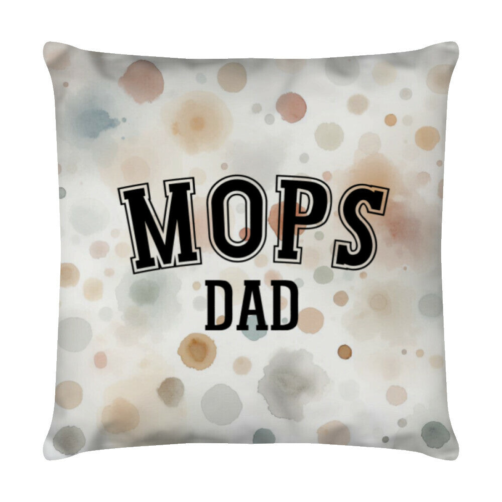 Kissen "Mops - DAD" Weiß – hunde-shirt.de