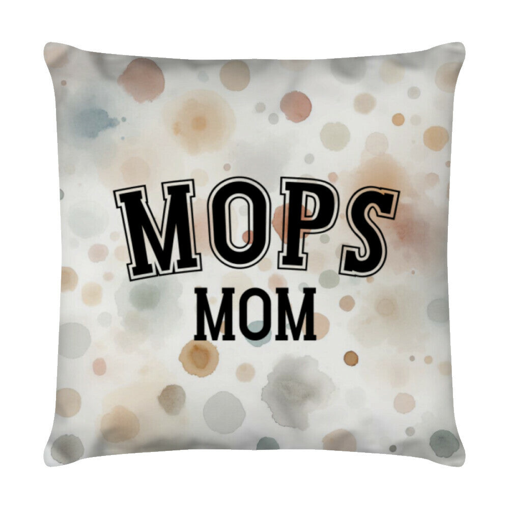 Kissen "Mops - MOM" Weiß – hunde-shirt.de