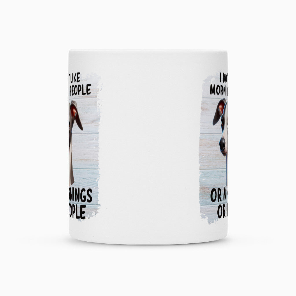 Tasse "Italian Greyhound - Morning People" – hunde-shirt.de