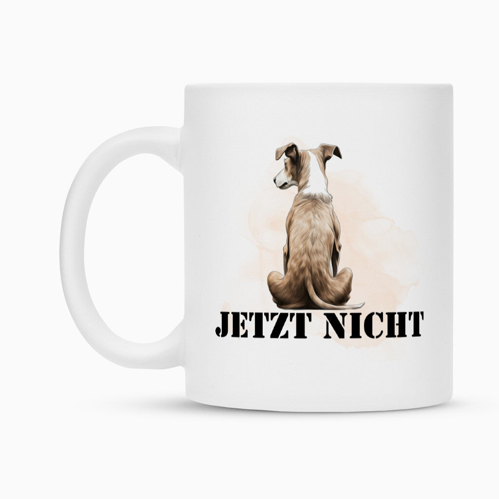 Tasse "Italian Greyhound - JETZT NICHT" – hunde-shirt.de