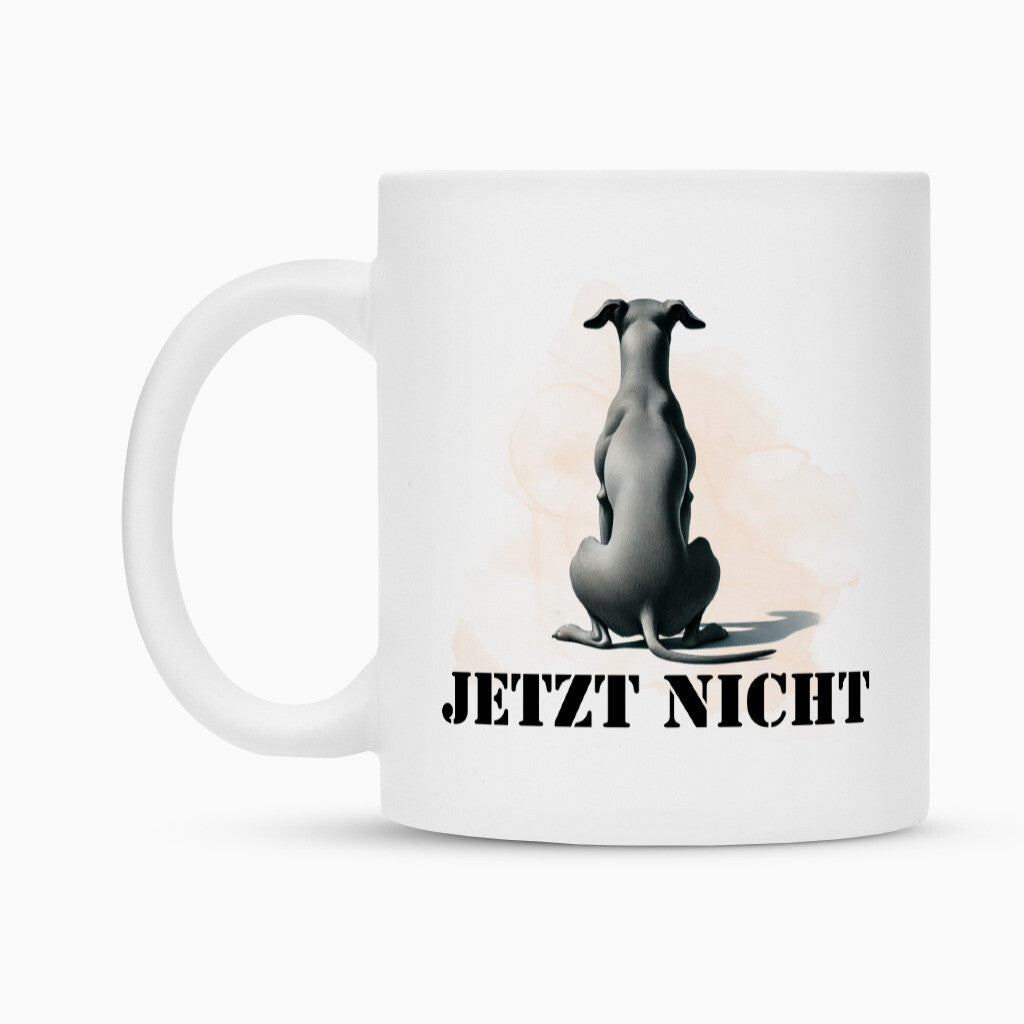 Tasse "Italian Greyhound - JETZT NICHT II" – hunde-shirt.de