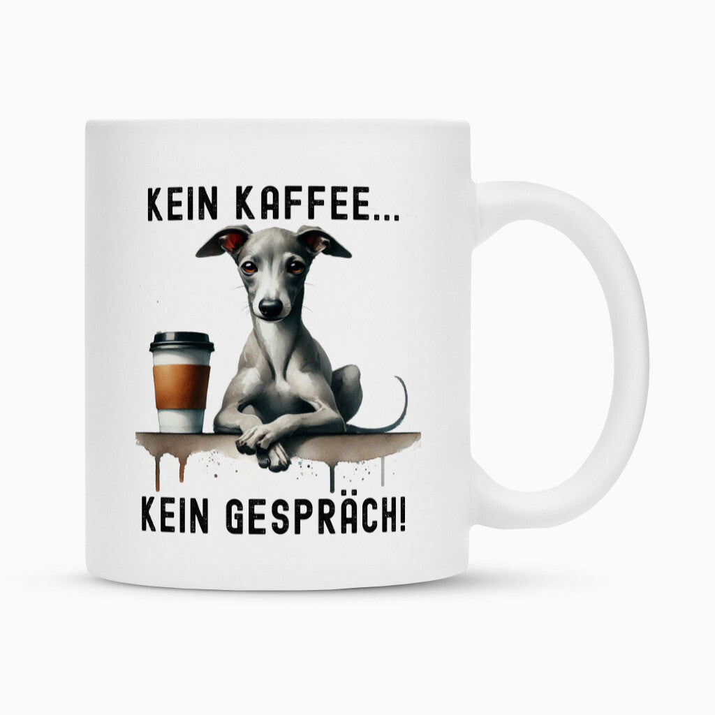 Tasse "Italian Greyhound - Kein Kaffee..." Weiß – hunde-shirt.de