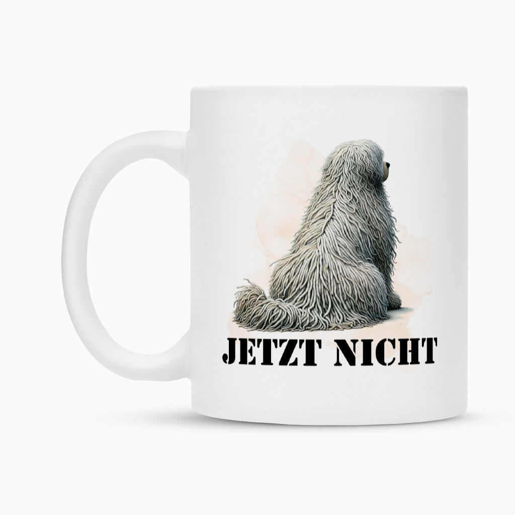 Tasse "Komondor - JETZT NICHT" – hunde-shirt.de