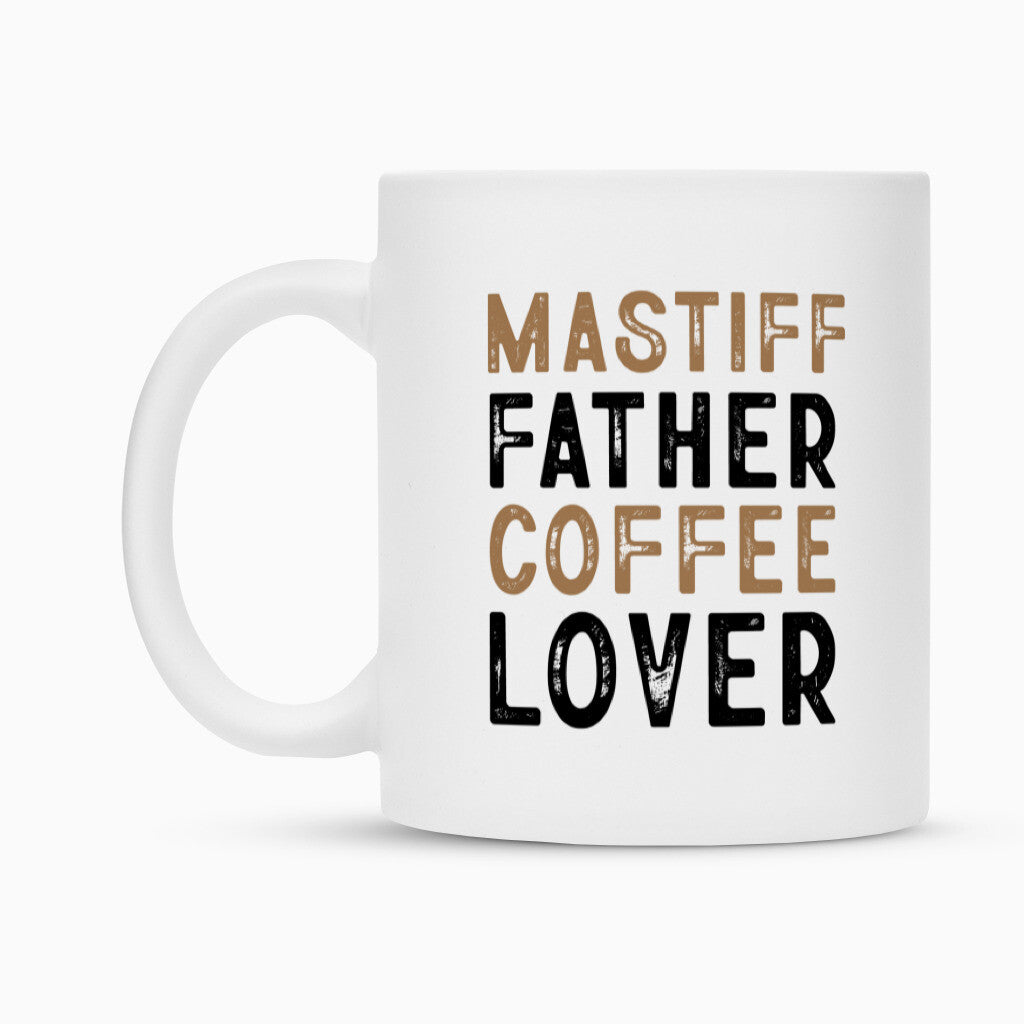 Tasse "Mastiff - Father" – hunde-shirt.de
