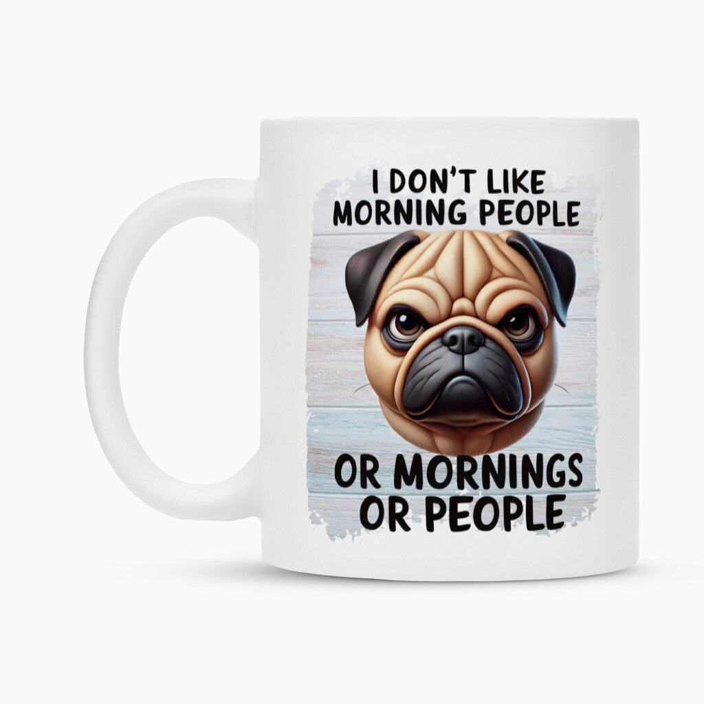 Tasse "Mops - Morning People II" – hunde-shirt.de