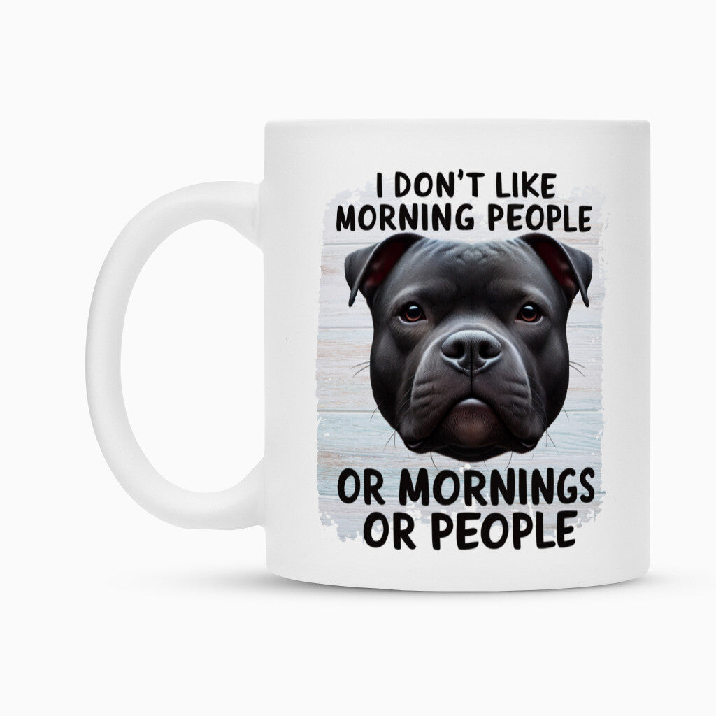 Tasse "Staffordshire - Morning People" – hunde-shirt.de