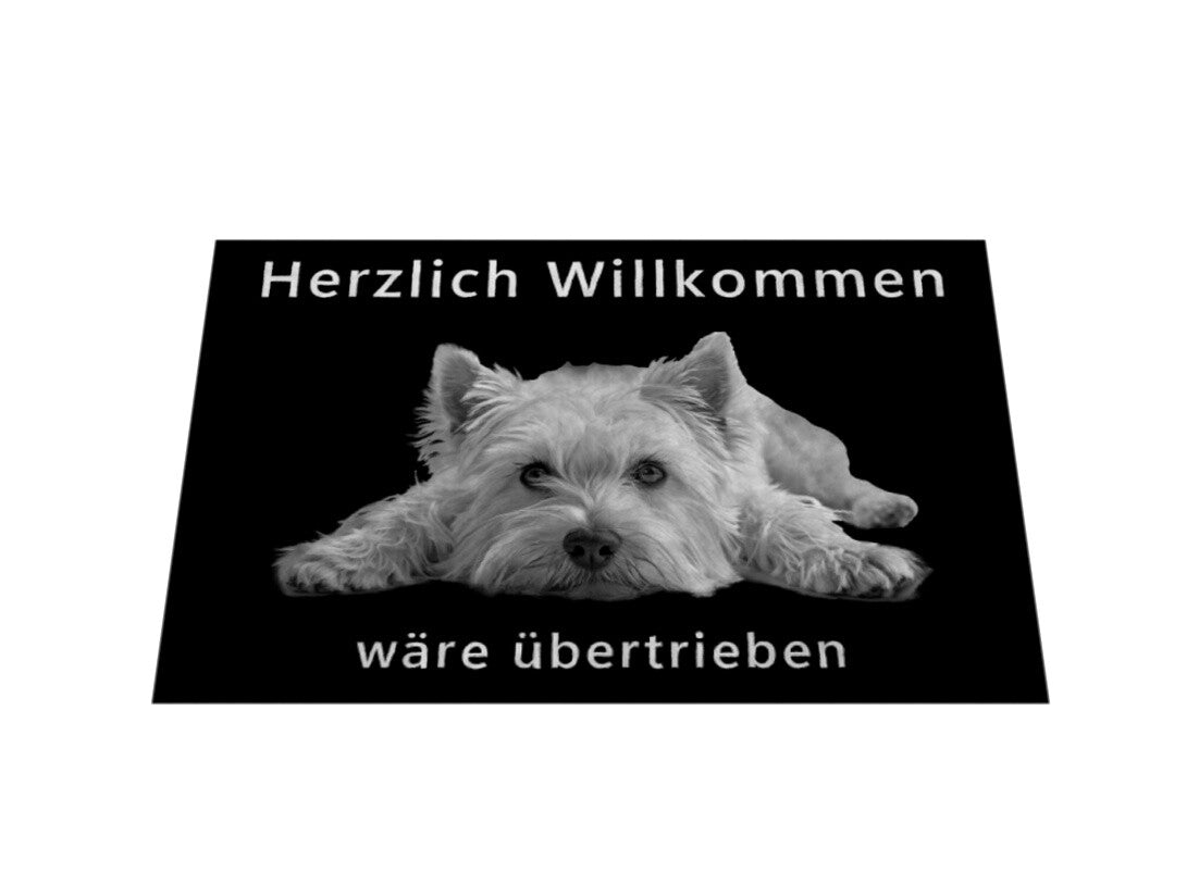 Fußmatte "Westie - Übertrieben..." – hunde-shirt.de
