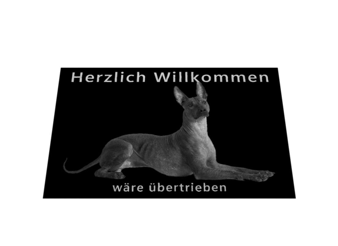 Fußmatte "Xoloitzcuintle - Übertrieben..." – hunde-shirt.de