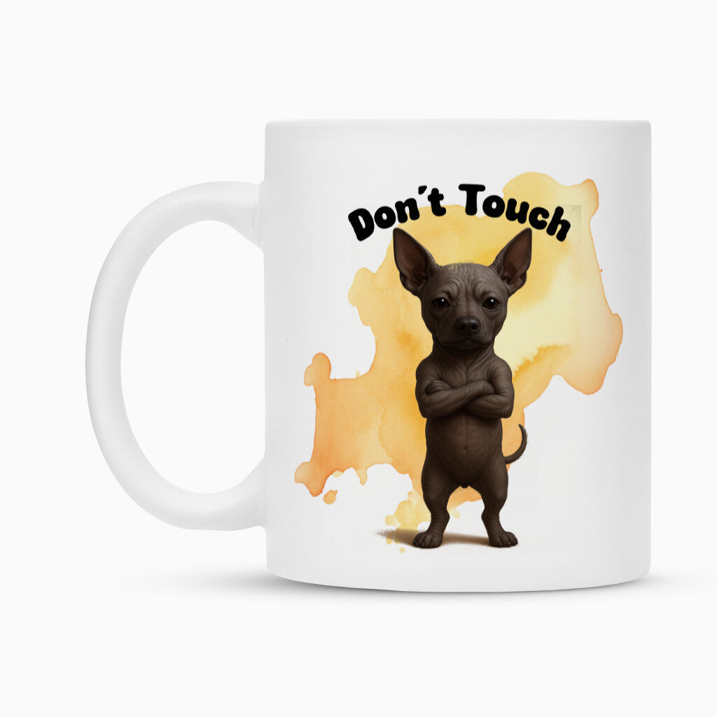 Tasse "Xolo - Don´t touch" – hunde-shirt.de