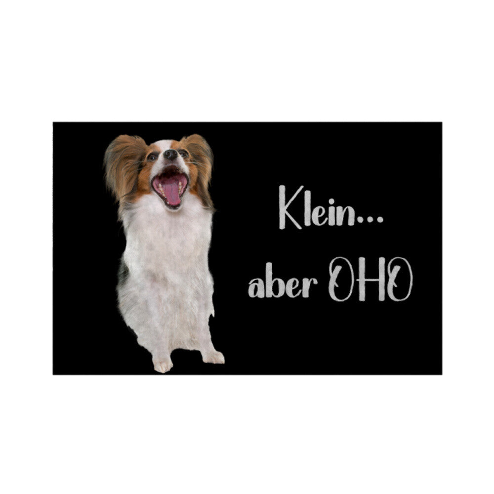 Fußmatte "Papillon - Klein aber OHO" Weiß – hunde-shirt.de