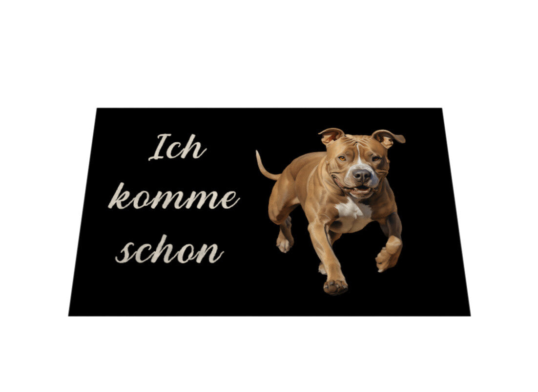 Fußmatte "Pit Bull - Ich komme schon" – hunde-shirt.de