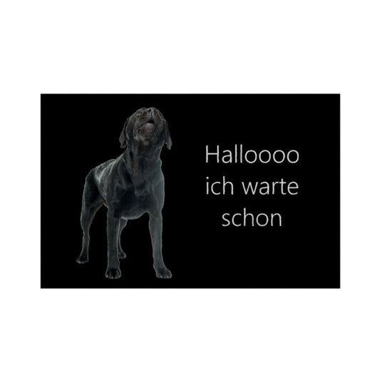 Fußmatte "Labrador - Halloooo ich warte schon" Weiß – hunde-shirt.de