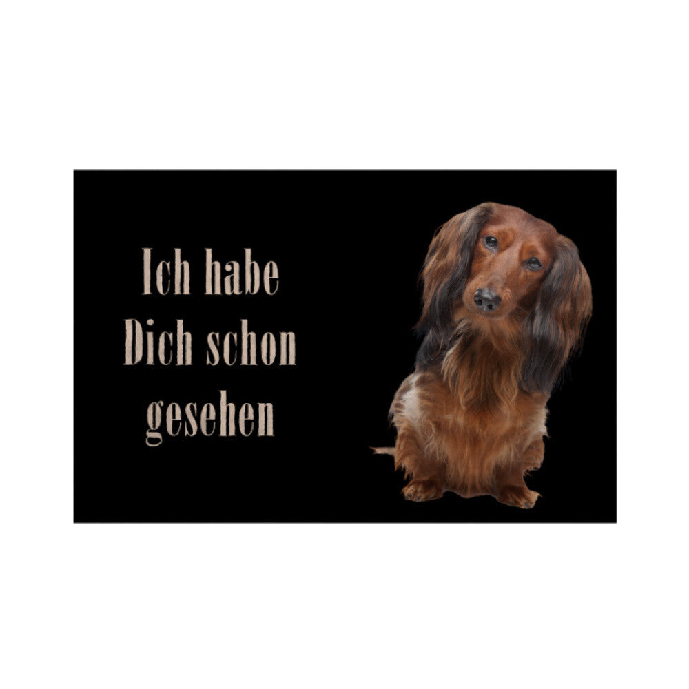 Fußmatte "Dackel Langhaar - Ich habe Dich schon gesehen" Weiß – hunde-shirt.de