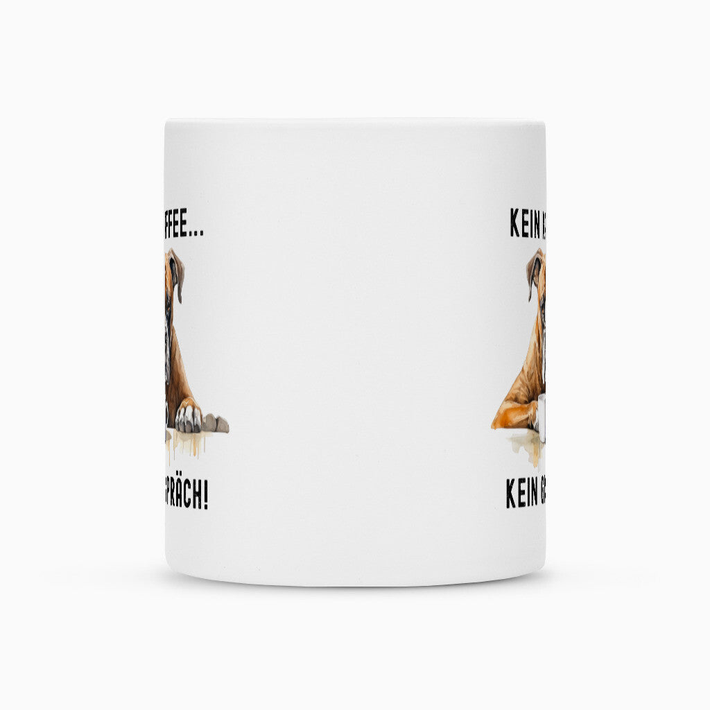 Tasse "Boxer - Kein Kaffee.." – hunde-shirt.de