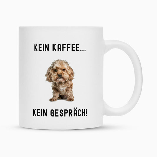 Tasse "Cockapoo - Kein Kaffee..." Weiß – hunde-shirt.de