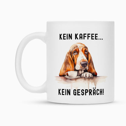 Tasse "Basset - Kein Kaffee..." – hunde-shirt.de