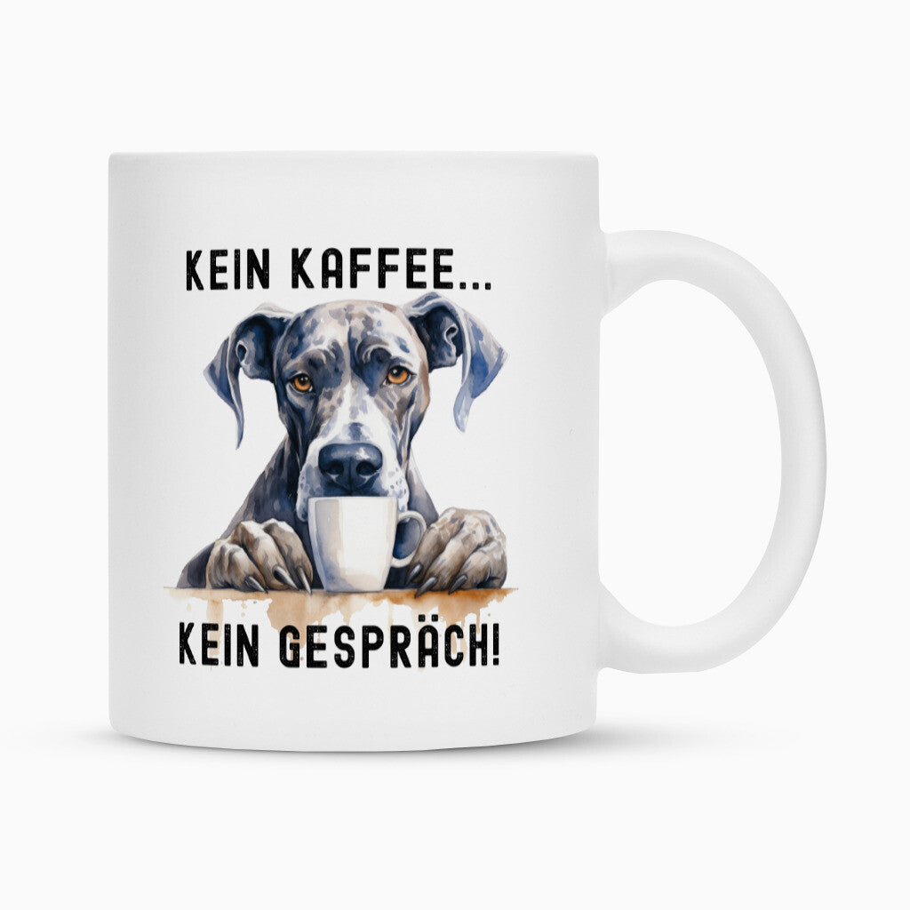 Tasse "Dogge - Kein Kaffee..." Weiß – hunde-shirt.de