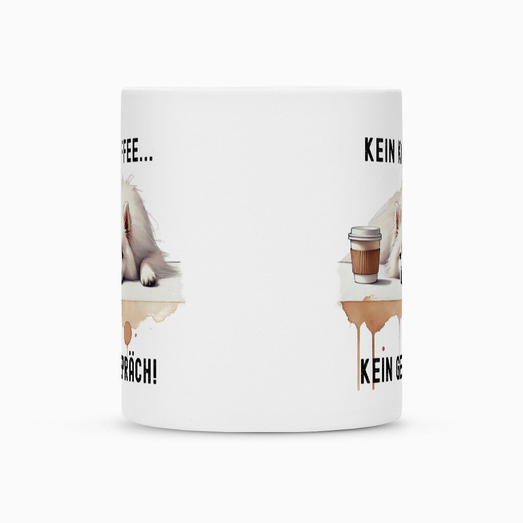 Tasse "American Eskimo - Kein Kaffee..." – hunde-shirt.de