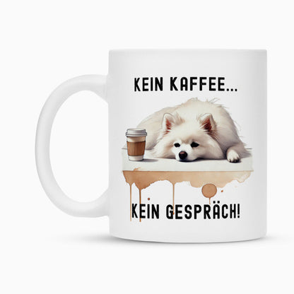 Tasse "American Eskimo - Kein Kaffee..." – hunde-shirt.de
