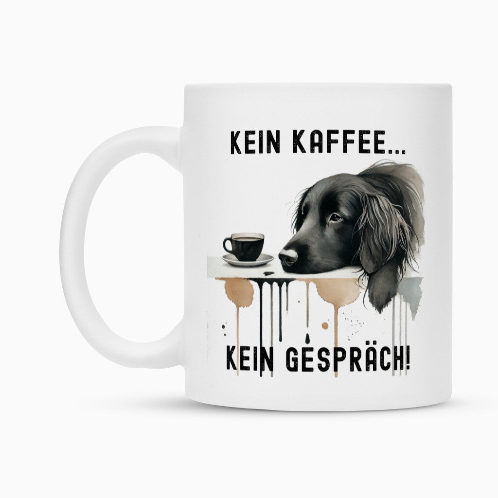 Tasse "Flat Coated Retriever - Kein Kaffee..." – hunde-shirt.de