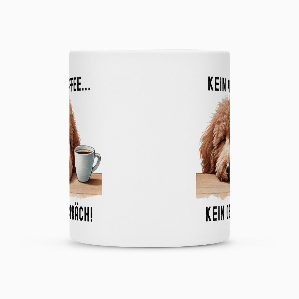 Tasse "Labradoodle - Kein Kaffee..." – hunde-shirt.de