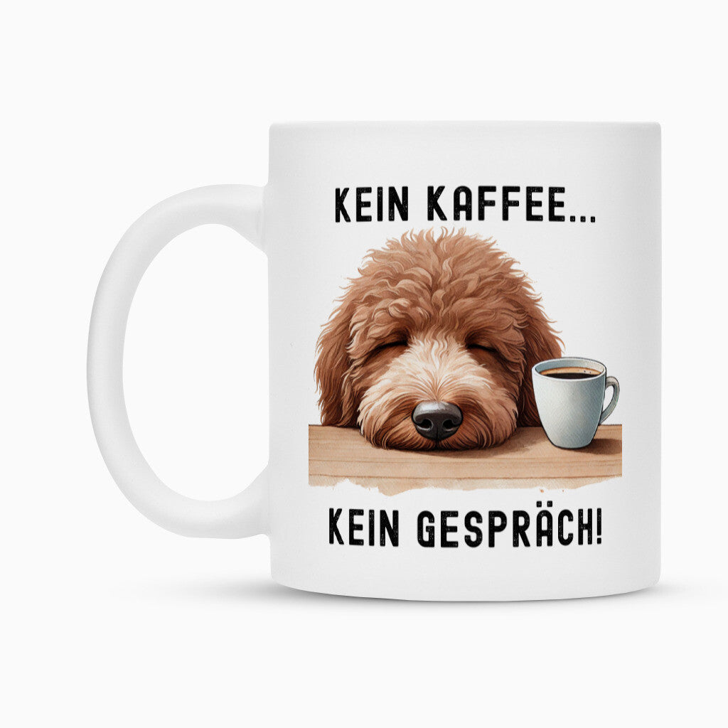 Tasse "Labradoodle - Kein Kaffee..." – hunde-shirt.de