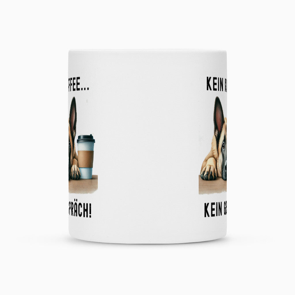 Tasse "Malinois - Kein Kaffee..." – hunde-shirt.de