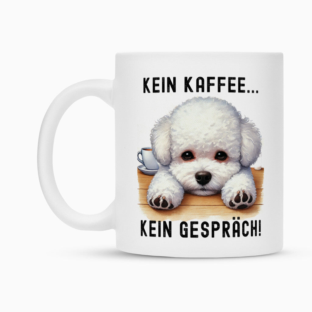 Tasse "Bichon Frisé - Kein Kaffee..." – hunde-shirt.de