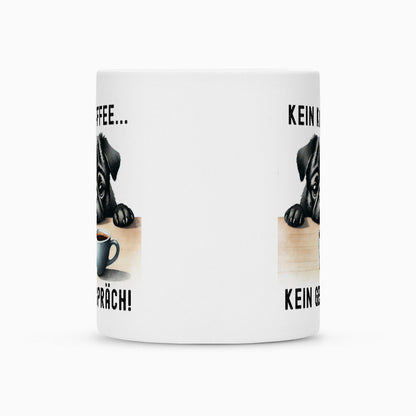 Tasse "Mops ( schwarz ) - Kein Kaffee..." – hunde-shirt.de