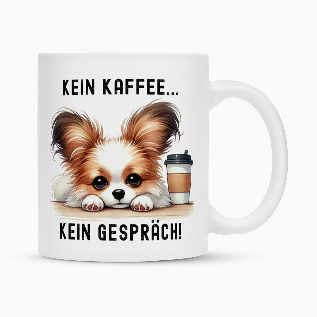 Tasse "Papillon - Kein Kaffee..." Weiß – hunde-shirt.de
